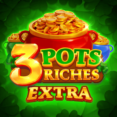 Official in-game promotional artwork for 3 Pots Riches Extra: Hold and Win (shown here as 3 Pots Extra)